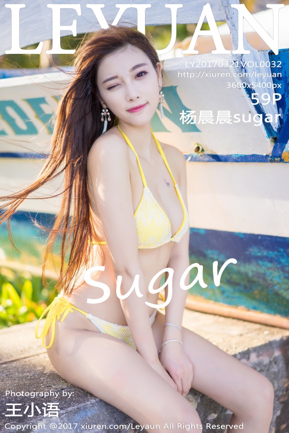 [LeYuan星乐园]2017.03.21 Vol.032 杨晨晨sugar[59+1P204M]