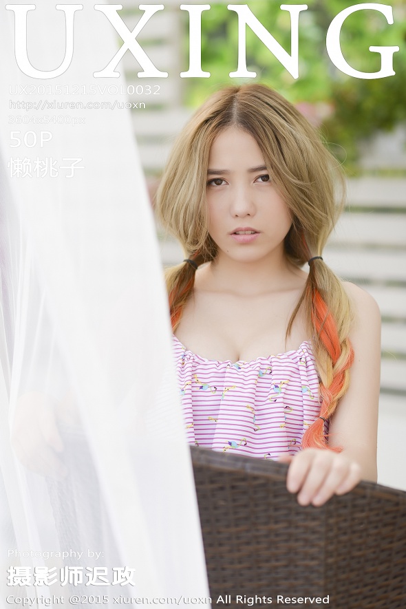[UXING]2015.12.15 VOL.032 懒桃子