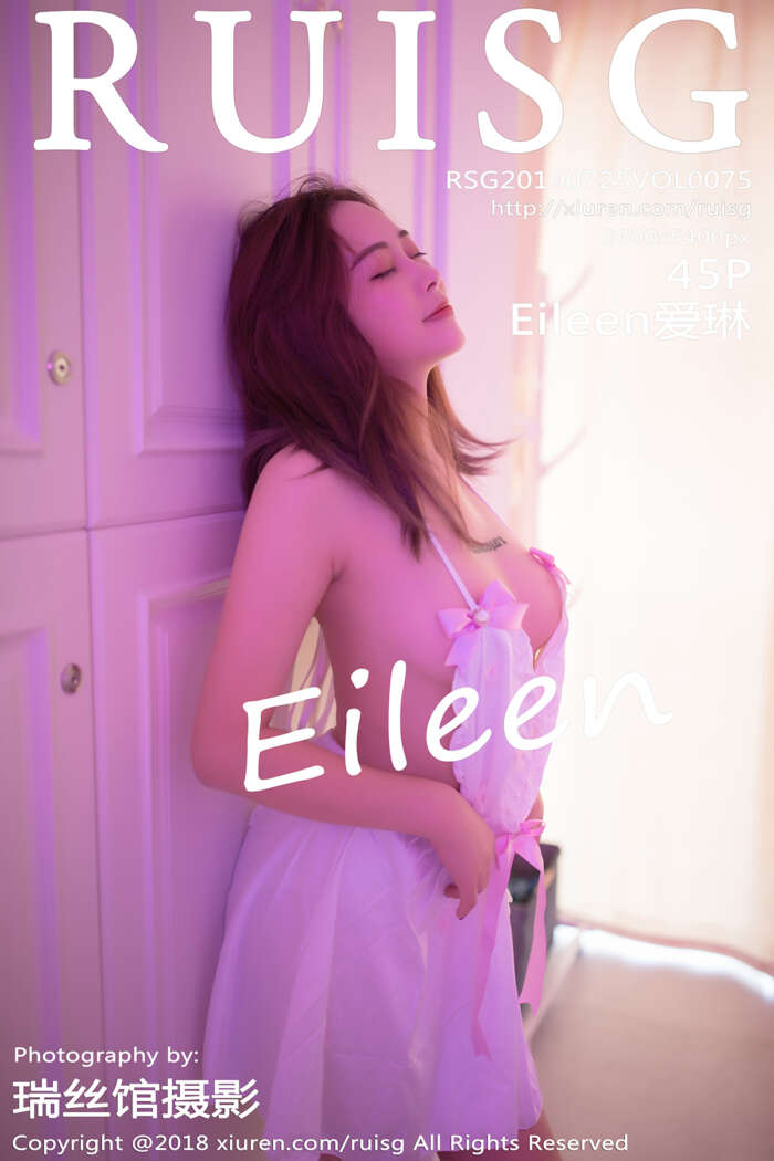 [RUISG瑞丝馆] 2019.07.25 VOL.075 Eileen爱琳 [45P164MB]