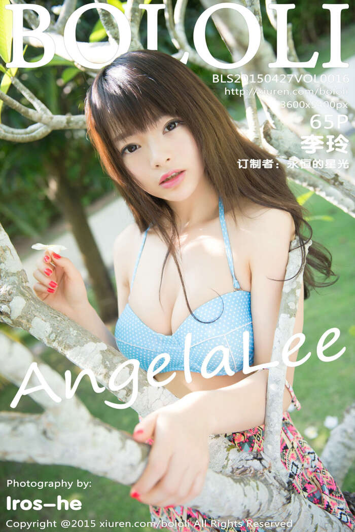 [BoLoli波萝社] 2015.04.27 Vol.016 AngelaLee李玲