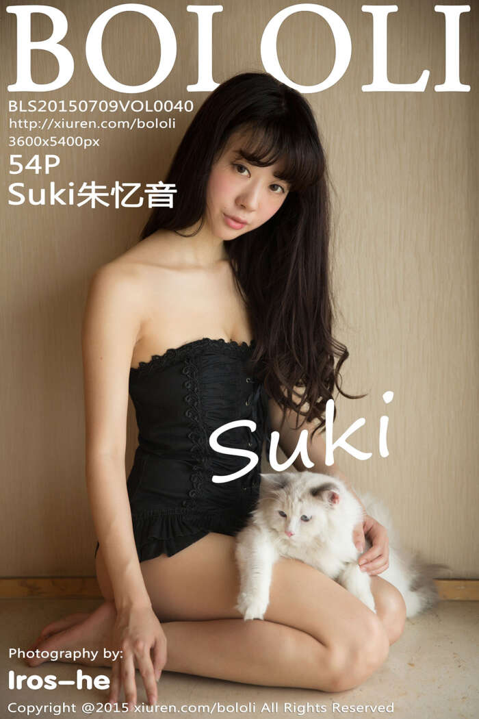 [BoLoli波萝社] 2015.07.11 Vol.040 Suki朱忆音