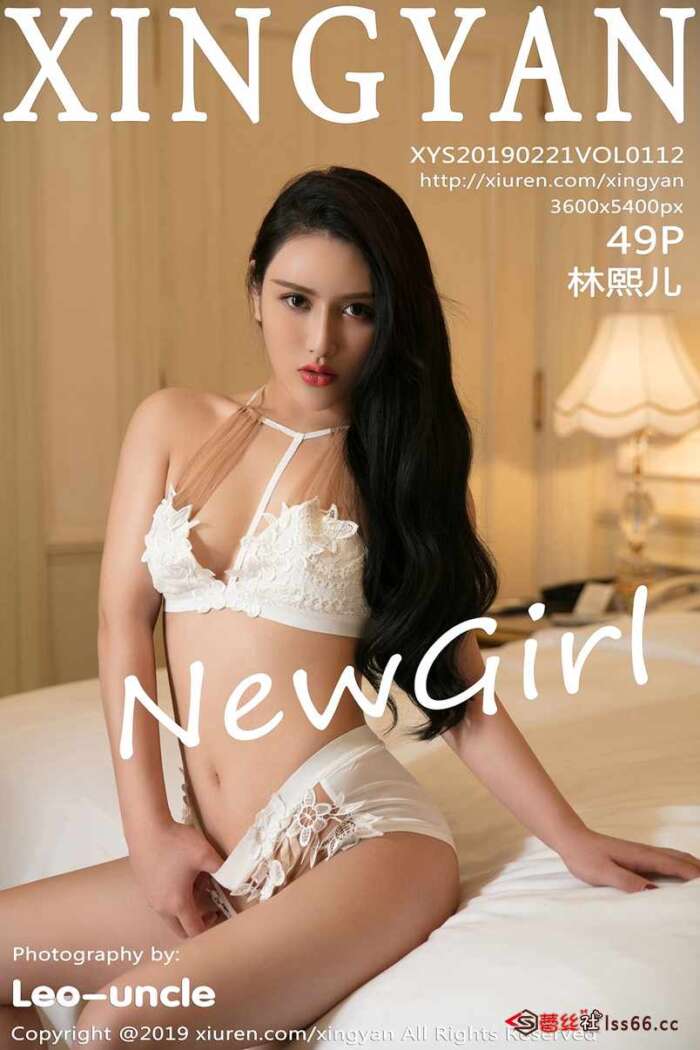 [XINGYAN星颜社] 2019.02.21 VOL.112 林熙儿 [49P131MB]