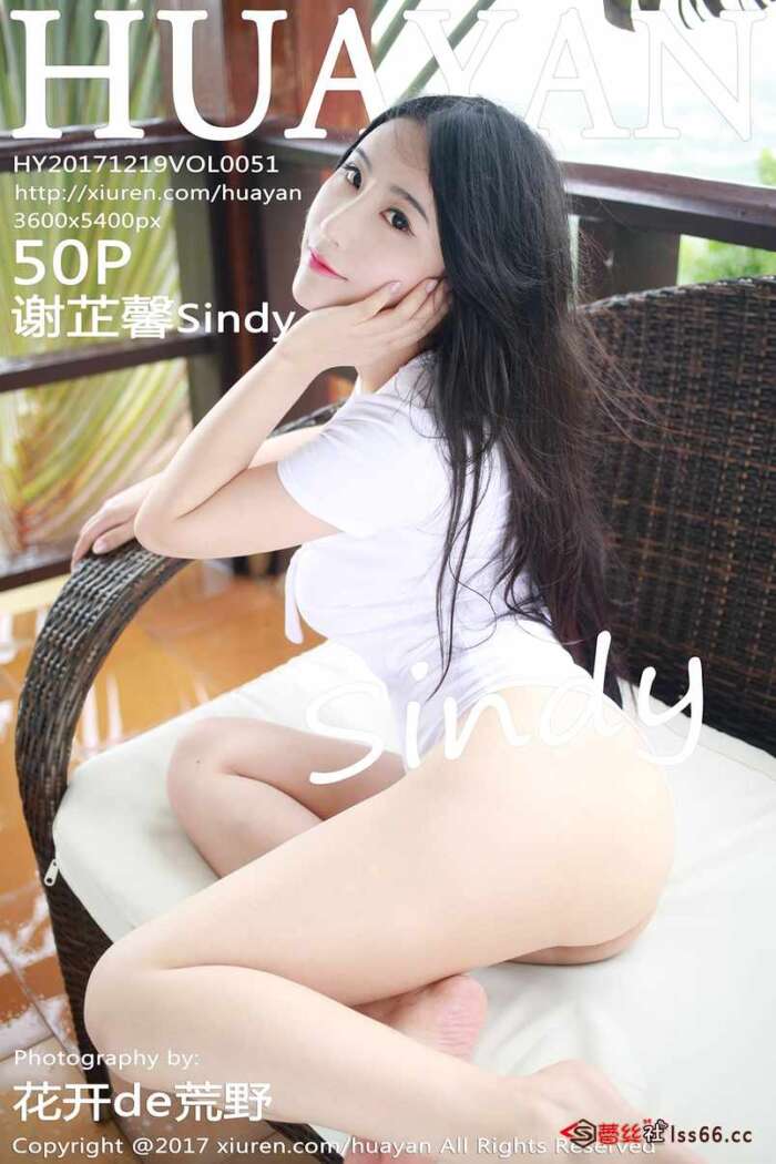 [HuaYan花の颜]2017.12.19 Vol.051 谢芷馨Sindy[50+1P226M]