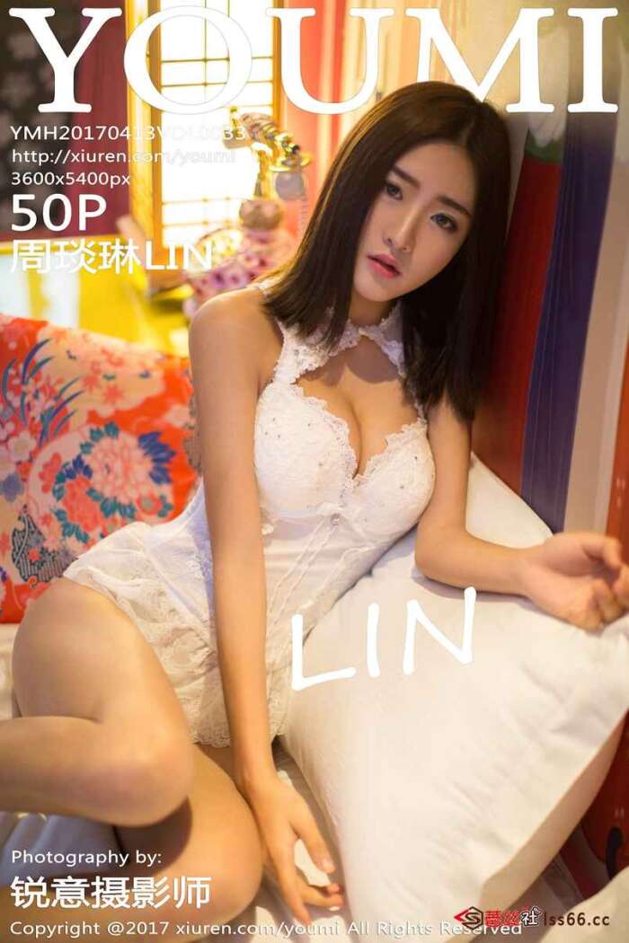 [YouMi尤蜜荟]2017.04.13 Vol.033 周琰琳LIN[50+1P207M]