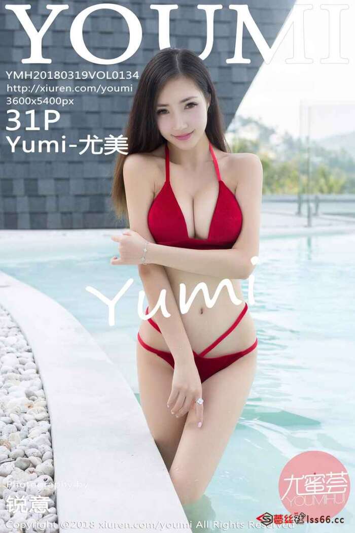[YouMi尤蜜荟]2018.03.19 Vol.134 Yumi-尤美 [31P70MB]