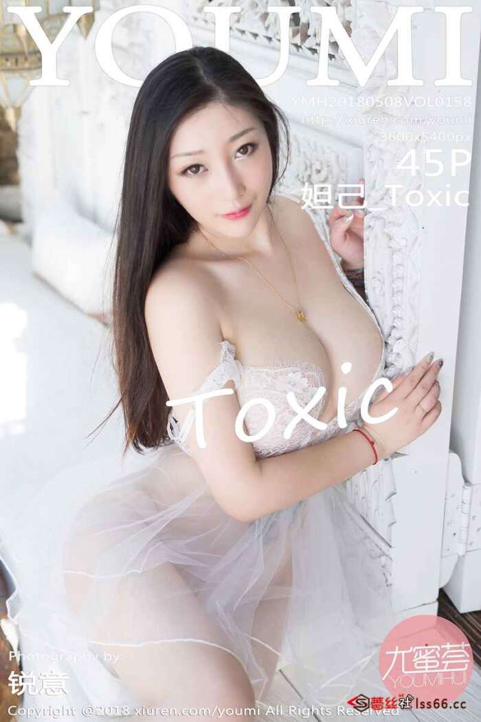 [YouMi尤蜜荟]2018.05.08 Vol.158 妲己_Toxic [45P119MB]