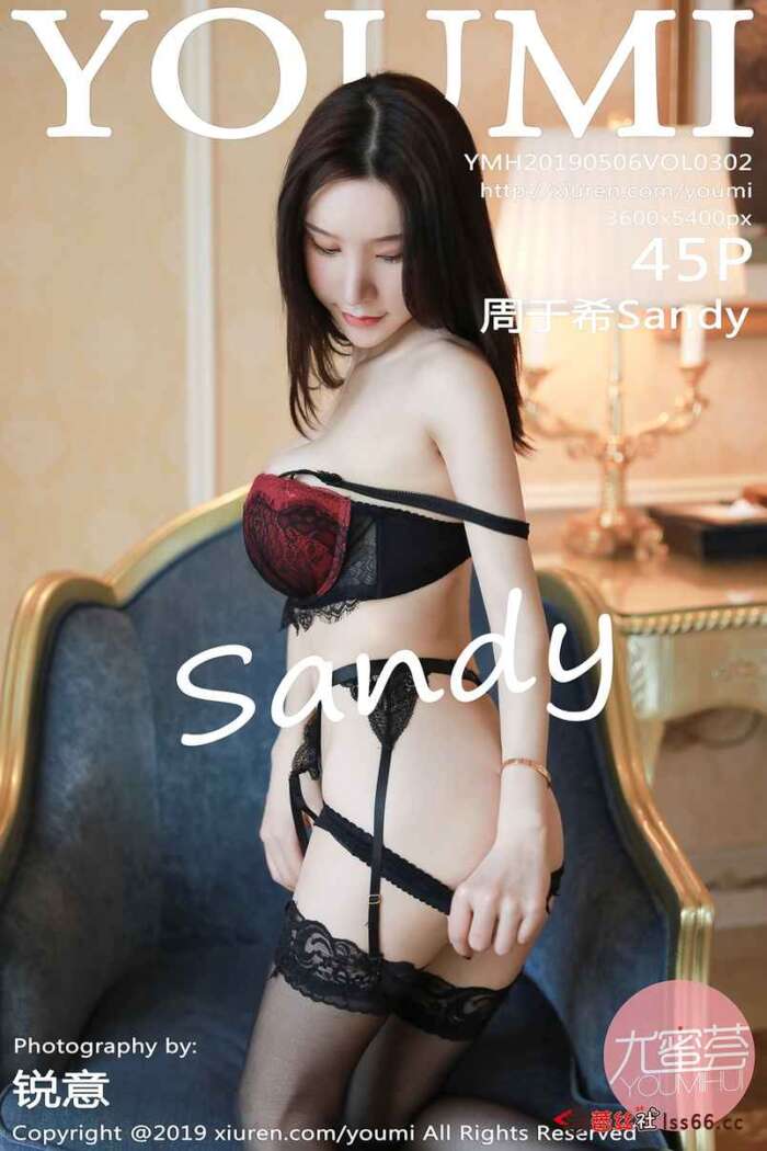 [YouMi尤蜜荟]2019.05.06 Vol.302 周于希Sandy [45P128MB]