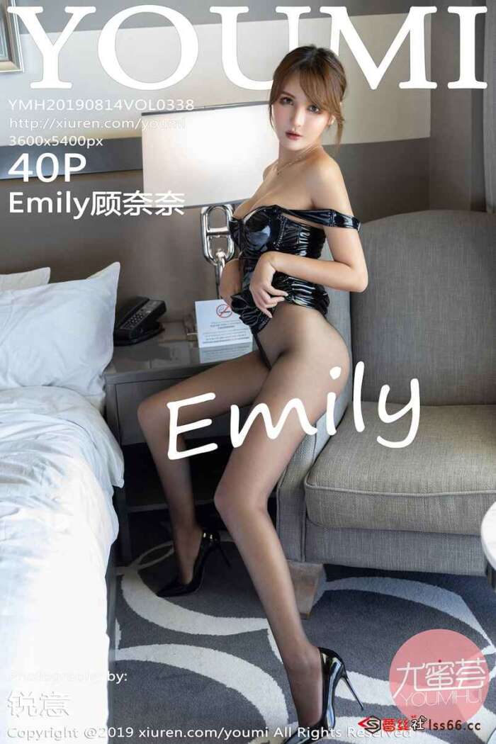 [YouMi尤蜜荟]2019.08.14 Vol.338 Emily顾奈奈 [40P162MB]