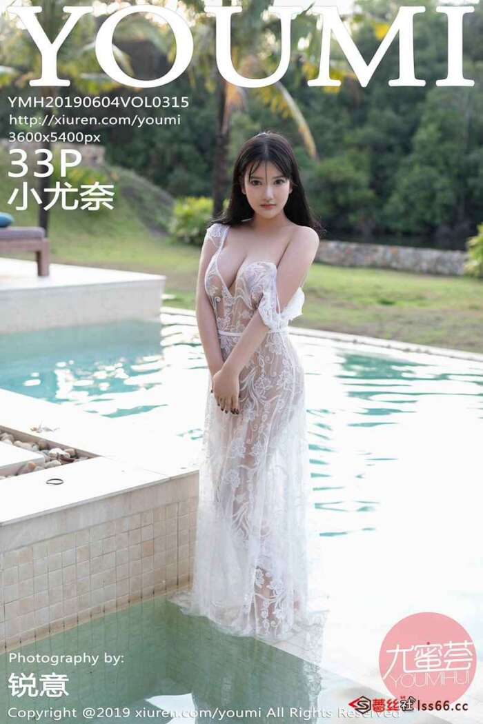 [YouMi尤蜜荟]2019.06.04 Vol.315 小尤奈 [32P84MB]