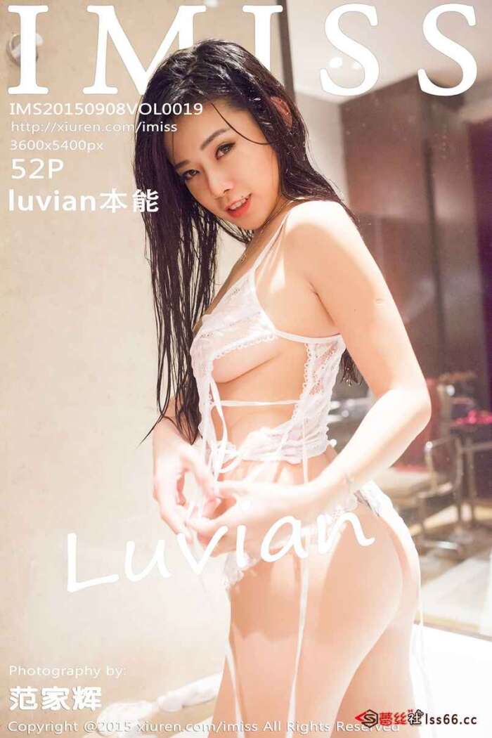 [IMiss爱蜜社]2015.09.08 VOL.019 luvian本能 [52+1P_219MB]