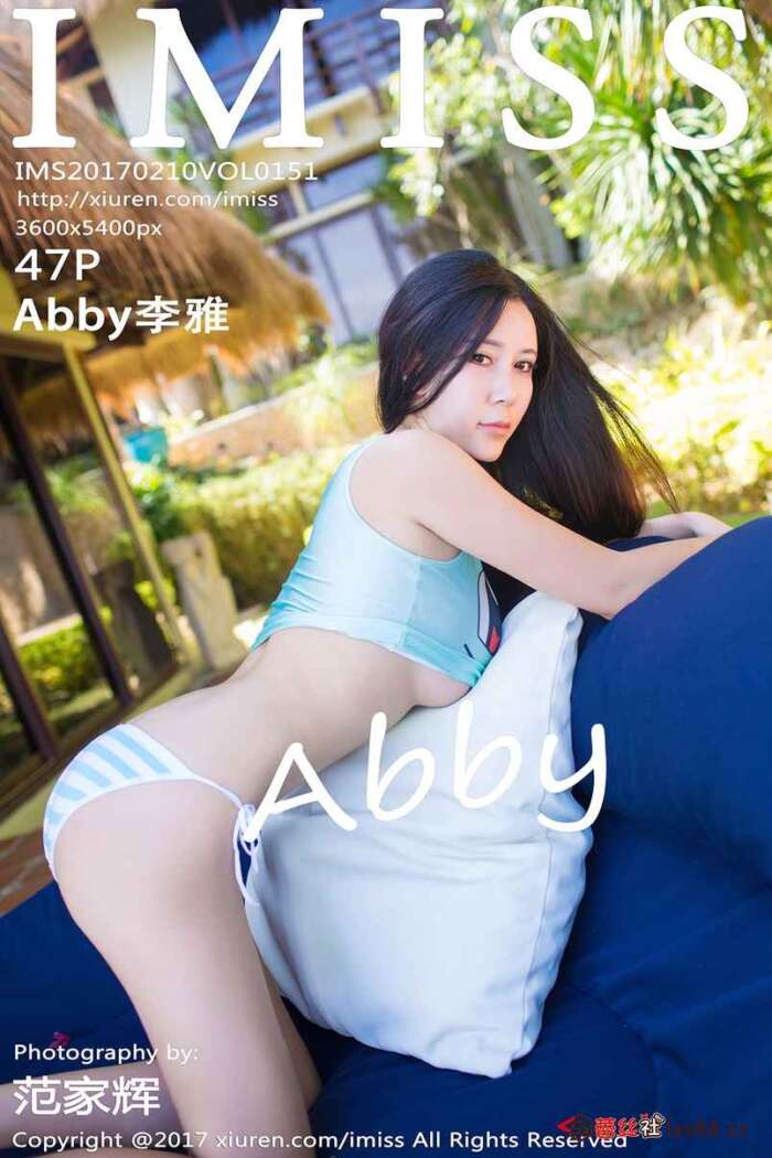 [IMiss爱蜜社]2017.02.10 VOL.151 Abby李雅[47+1P177M]