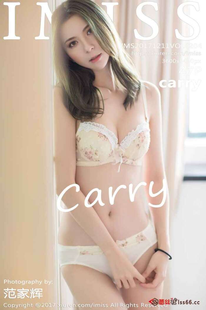 [IMiss爱蜜社]2017.12.11 VOL.204 carry[47+1P159M]