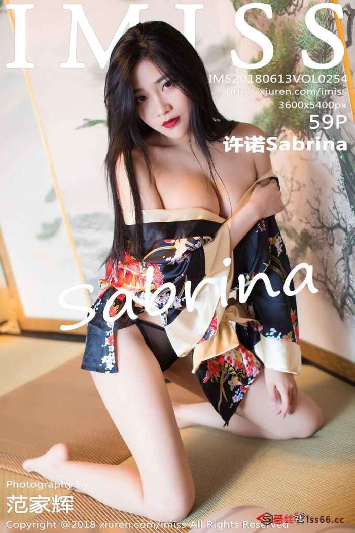 [IMiss爱蜜社]2018.06.13 VOL.254 许诺Sabrina[59+1P224M]