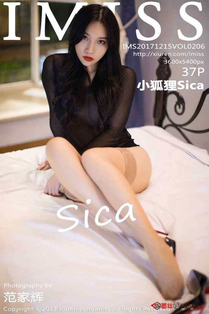 [IMiss爱蜜社]2017.12.15 VOL.206 小狐狸Sica[37+1P213M]