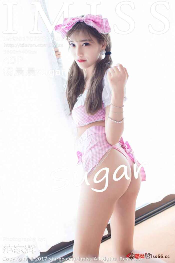 [IMiss爱蜜社]2017.07.27 VOL.176 杨晨晨sugar[49+1P127M]
