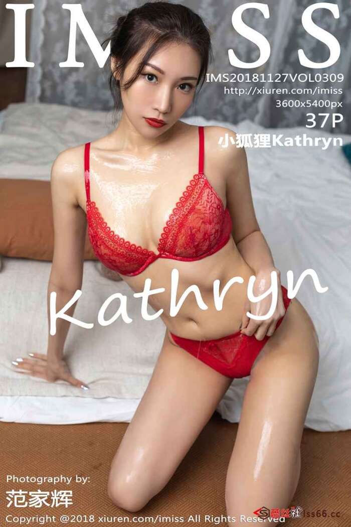 [IMiss爱蜜社]2018.11.27 VOL.309 小狐狸Kathryn[37+1P136M]