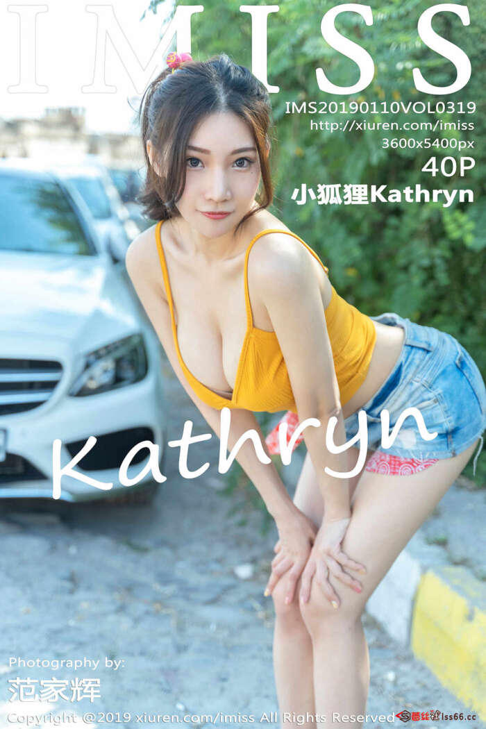 [IMiss爱蜜社]2019.01.10 VOL.319 小狐狸Kathryn[40+1P142M]