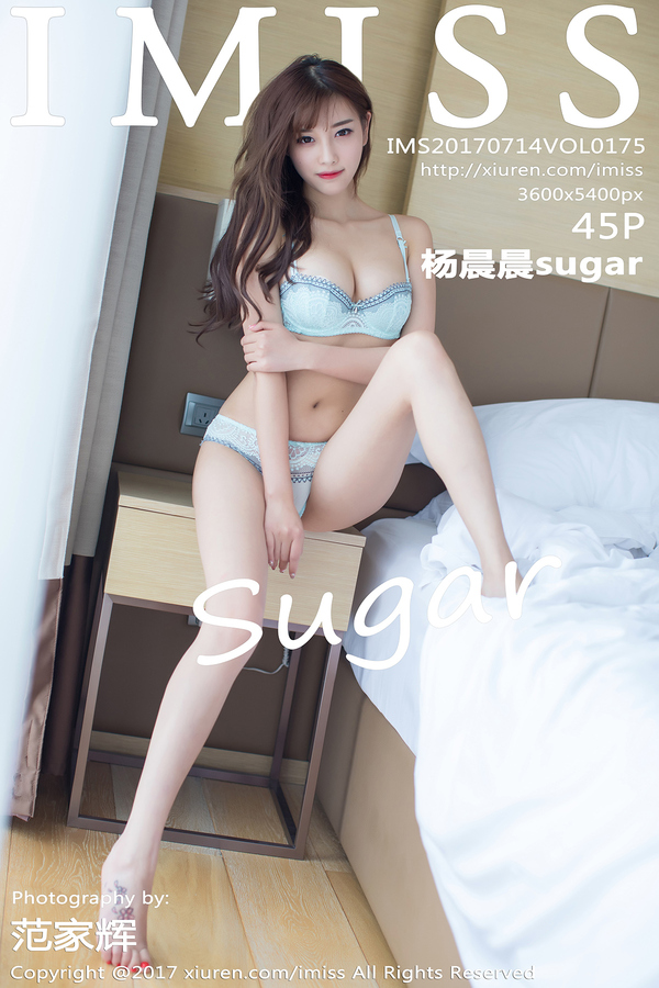 [IMiss爱蜜社]2017.07.14 VOL.175 杨晨晨sugar[45+1P109M]