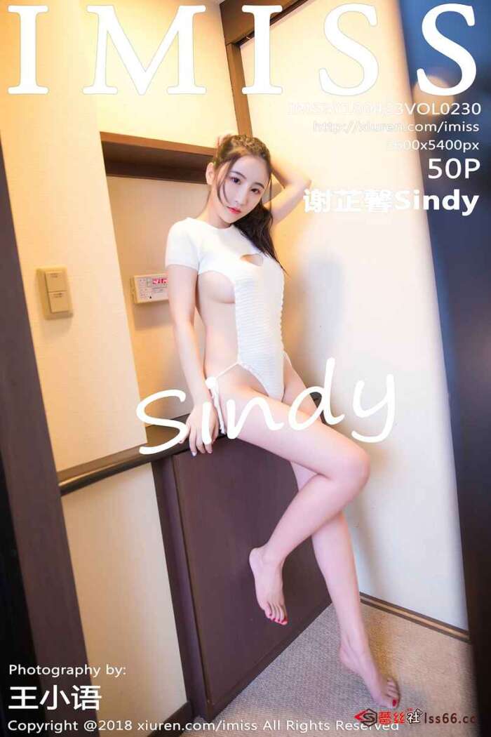 [IMiss爱蜜社]2018.04.23 VOL.230 谢芷馨Sindy[50+1P193M]