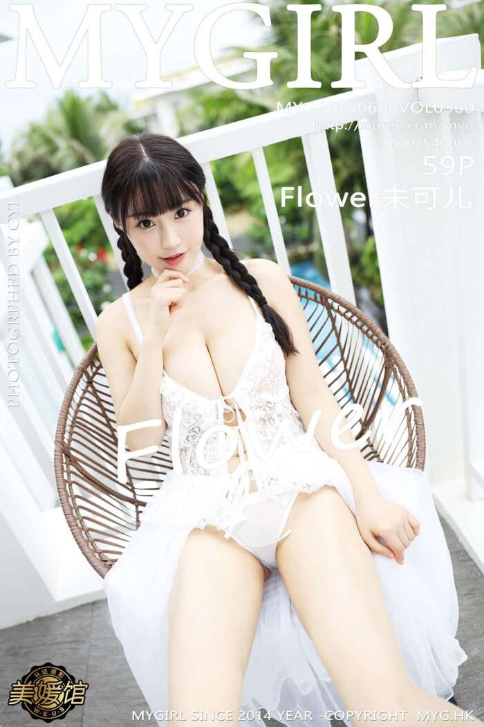 [MyGirl美媛馆]2019.06.06 Vol.360 Flower朱可儿[59+1P137M]