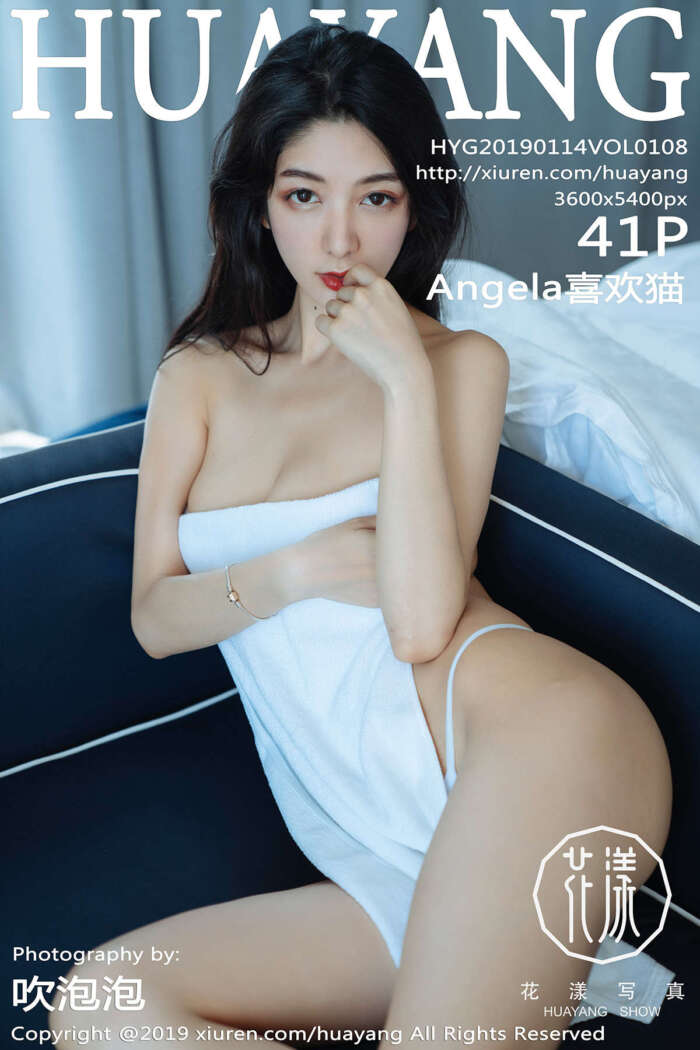 [HuaYang花漾]2019.01.14 Vol.108 Angela喜欢猫[41+1P160M]