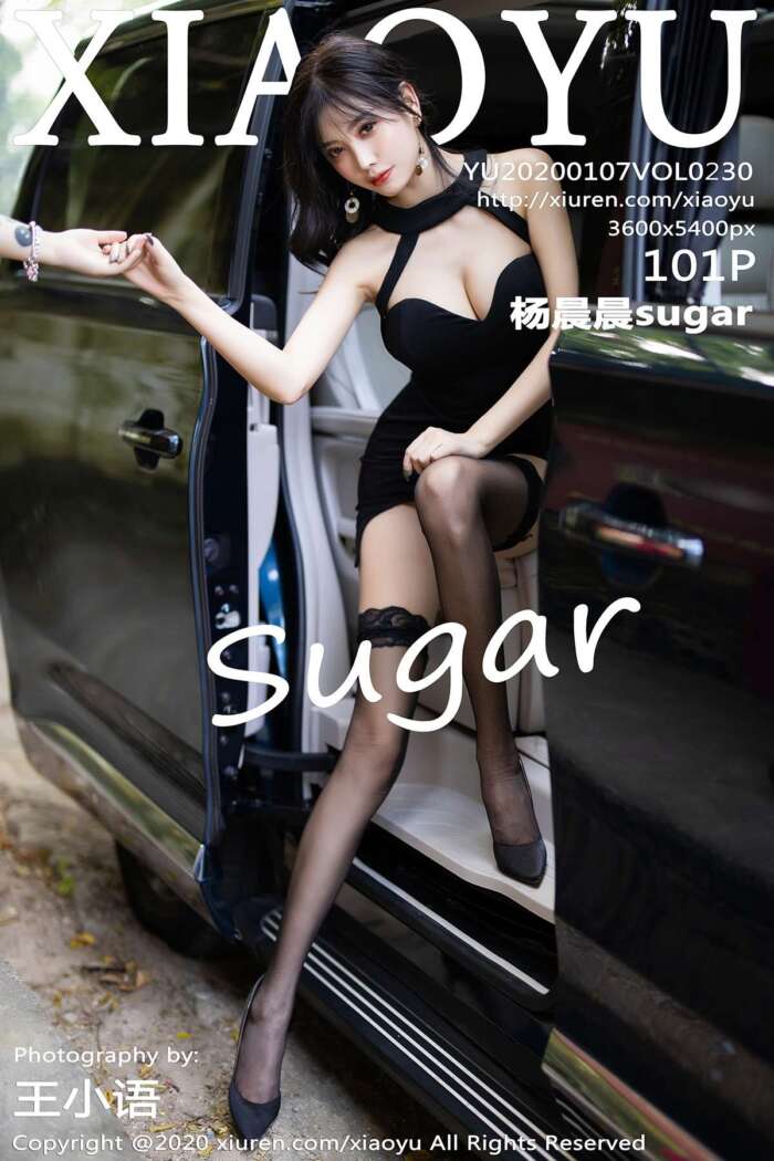 [XIAOYU语画界] 2020.01.07 VOL.230 杨晨晨sugar [102P282MB]
