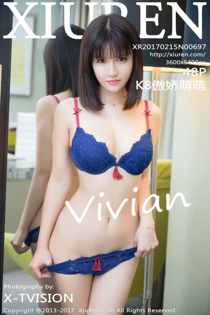 [XIUREN秀人网]2017.02.15 No.697 K8傲娇萌萌Vivian [48P-127MB]