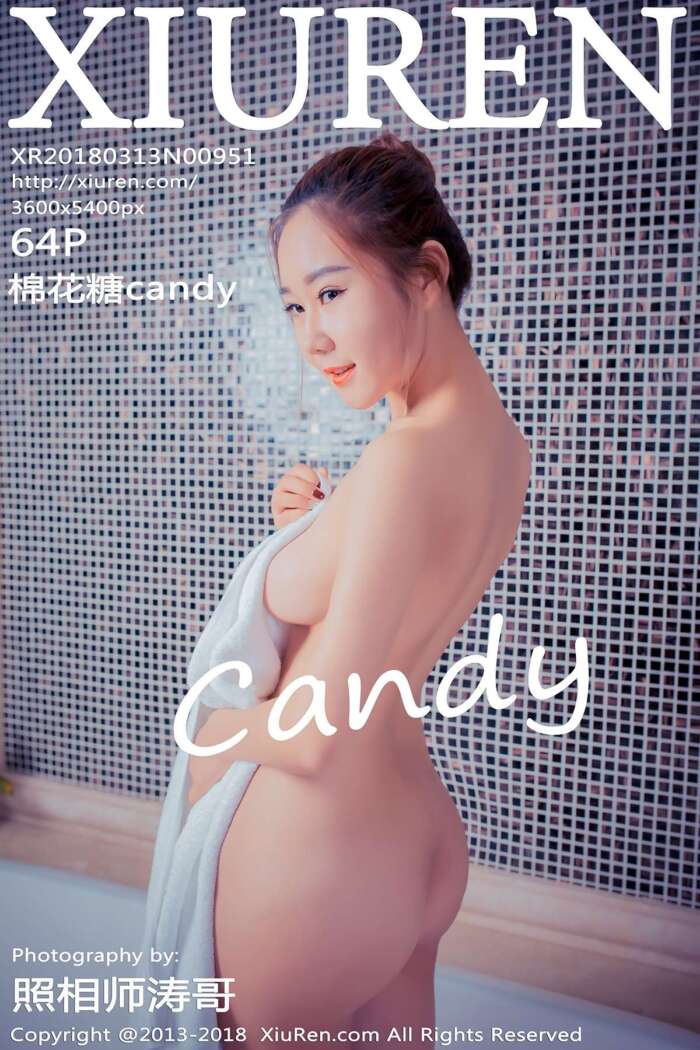 [XIUREN秀人网]2018.03.13 No.951 棉花糖candy [64P198MB]