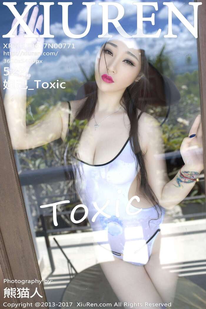 [XIUREN秀人网]2017.06.17 No.771 妲己_Toxic[52+1P119M]