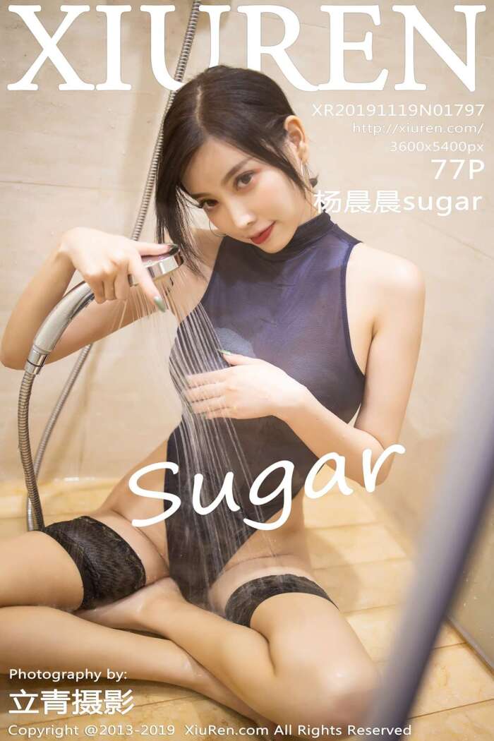 [XIUREN秀人网]2019.11.19 No.1797 杨晨晨sugar [77+1P382M]
