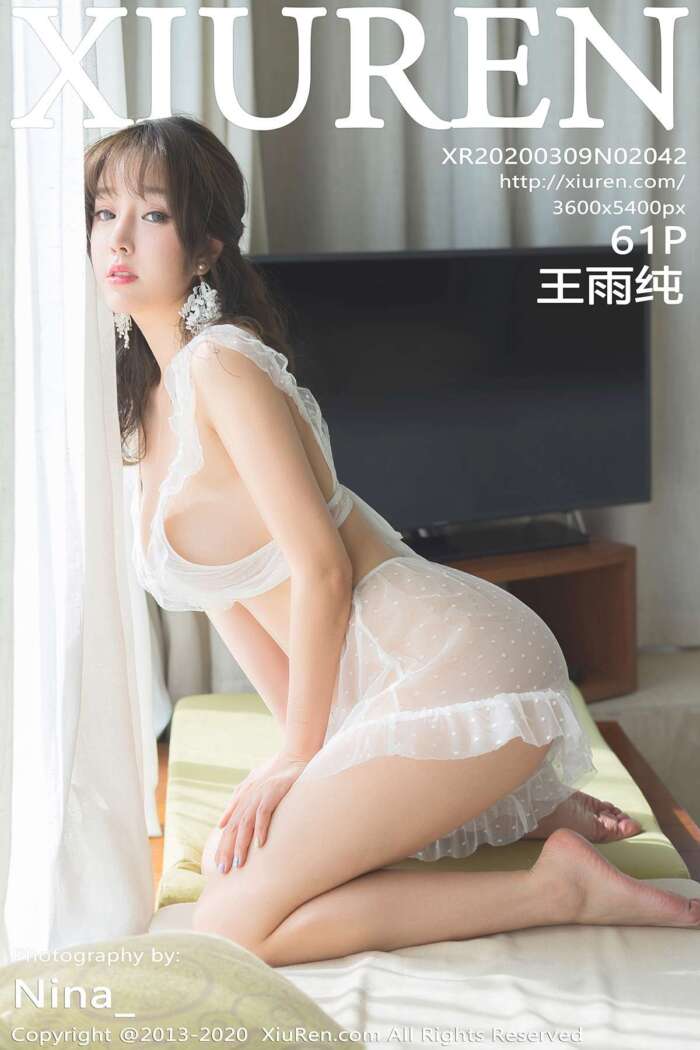 [XIUREN秀人网]2020.03.09 No.2042 王雨纯[61+1P174M]