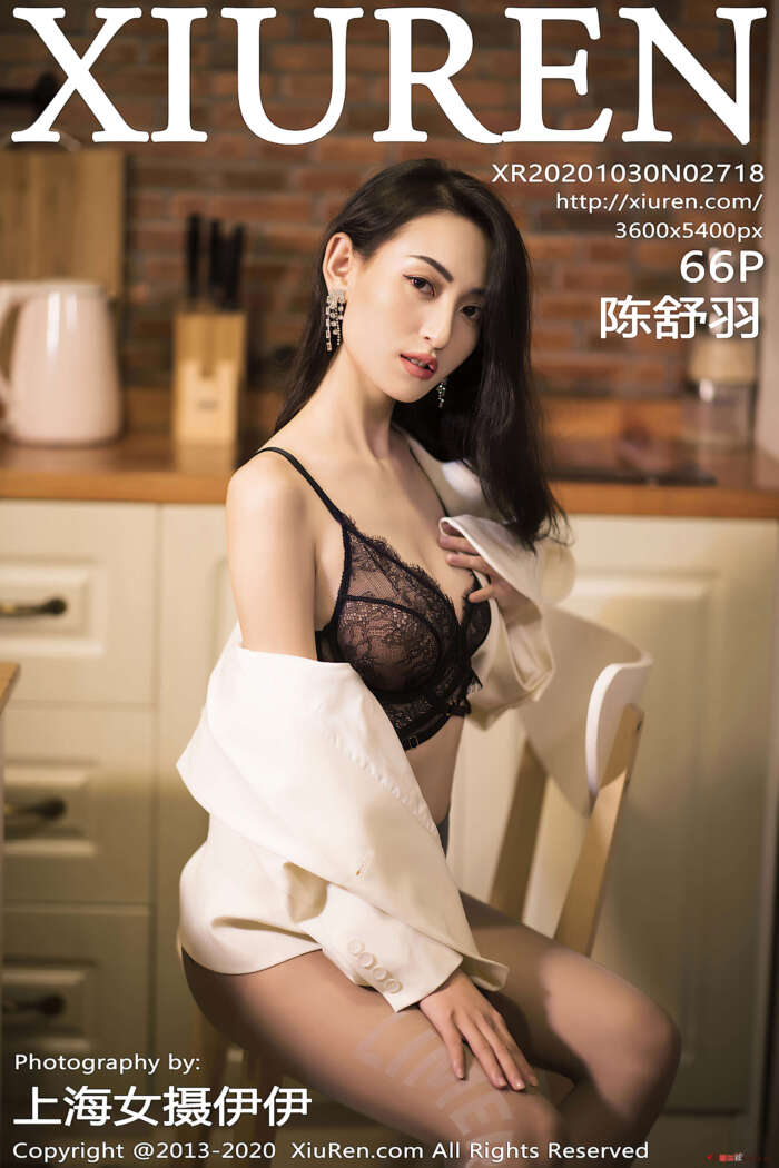 [XIUREN秀人网] 2020.10.30 VOL.2718 陈舒羽[66+1P／634MB]