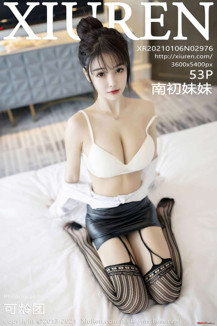 [XIUREN秀人网]2021.01.06 VOL.2976 南初妹妹[53+1P／494MB]