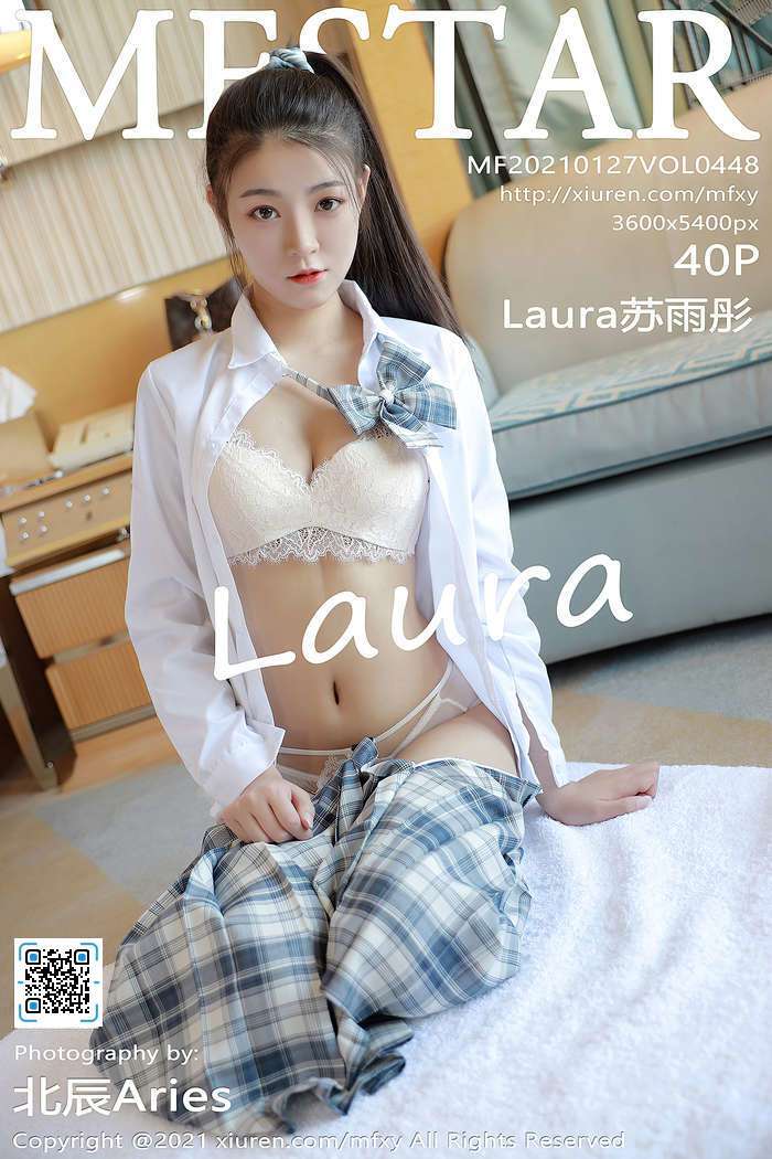 [MFStar模范学院]2021.01.27 VOL.448 Laura苏雨彤[40+1P／412MB]