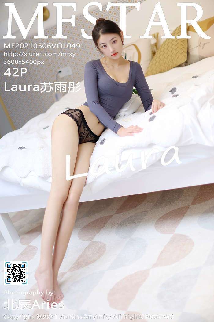 [MFStar模范学院]2021.05.06 Vol.491 Laura苏雨彤[42+1P319M]