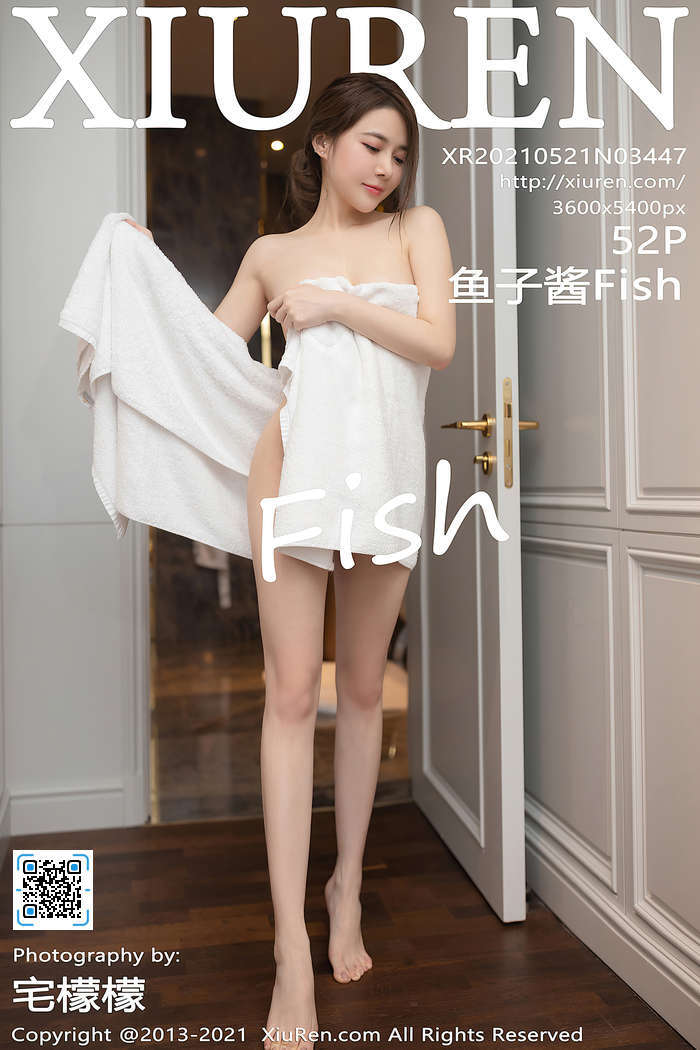 [XiuRen秀人网] 2021.05.21 No.3447 鱼子酱Fish [52+1P-371M]