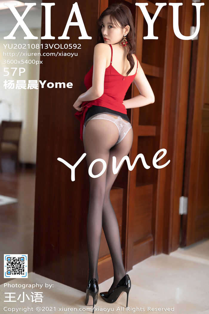 [XIAOYU]2021.08.13 Vol.592 杨晨晨Yome[57+1P437M]