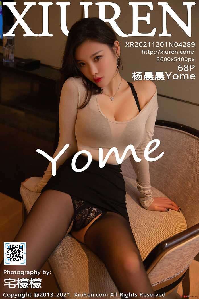[XiuRen秀人网] 2021.12.01 NO.4289 杨晨晨Yome 御姐美腿 [67+1P720M]