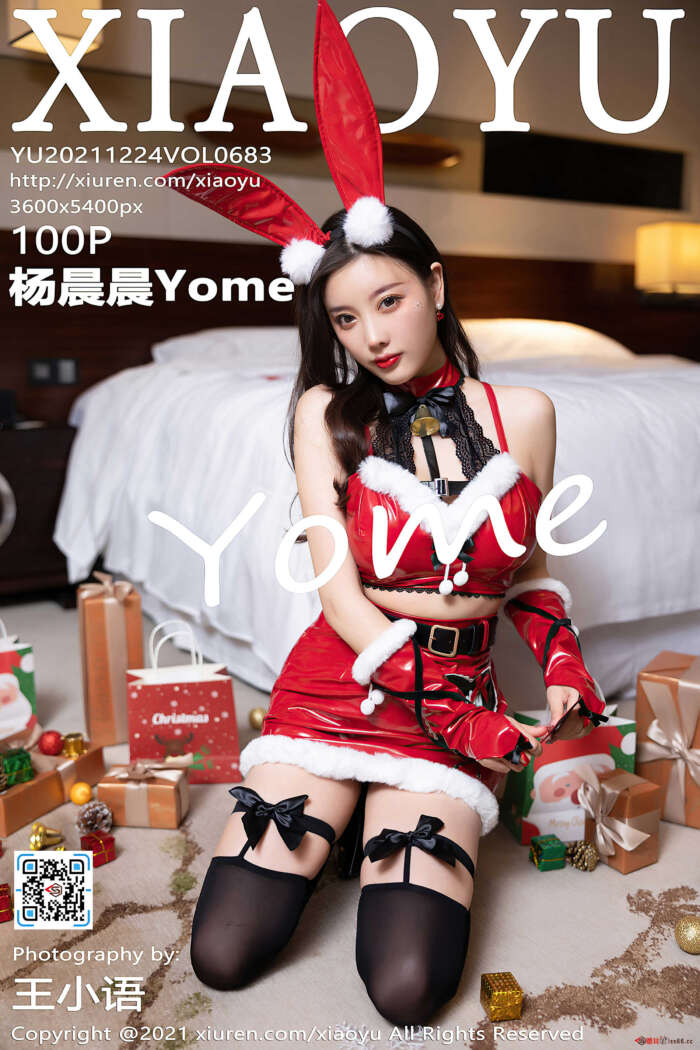 [XiaoYu语画界] 2021.12.24 VOL.683 杨晨晨Yome 圣诞主题 [100+1P]