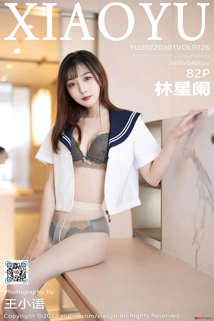 [XiaoYu语画界] 2022.03.01 VOL.726 林星阑 美腿制服 [82+1P640M]