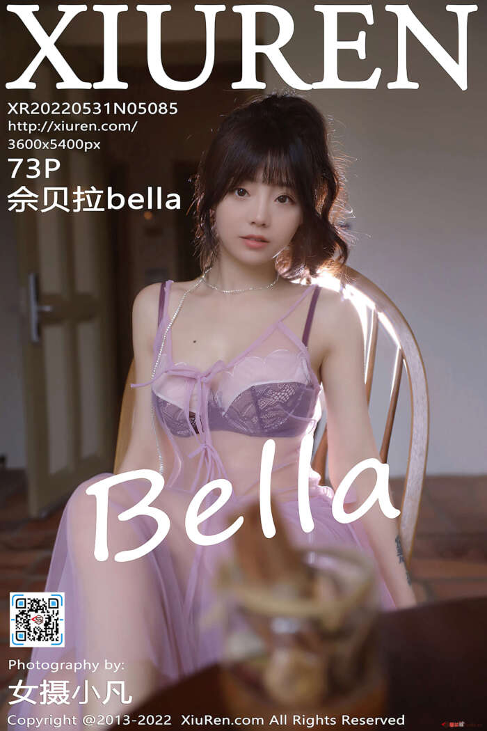 [XiuRen秀人网] 2022.05.31 NO.5085 佘贝拉Bella [73+1P582M]