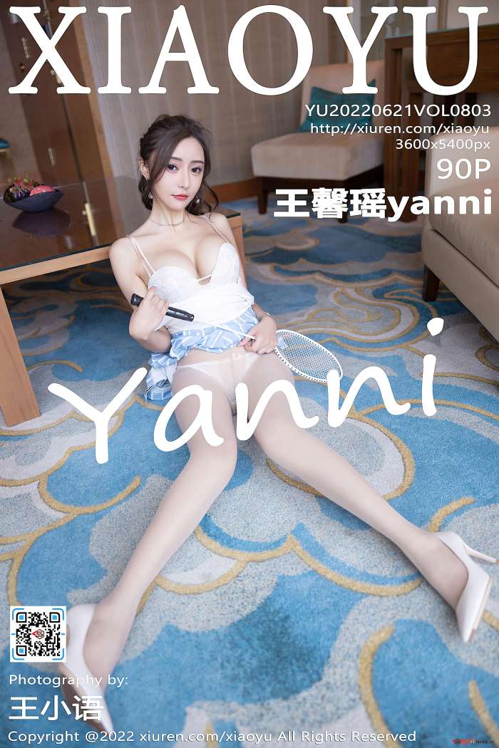 [XiaoYu语画界] 2022.06.21 VOL.803 王馨瑶yanni [90+1P754M]