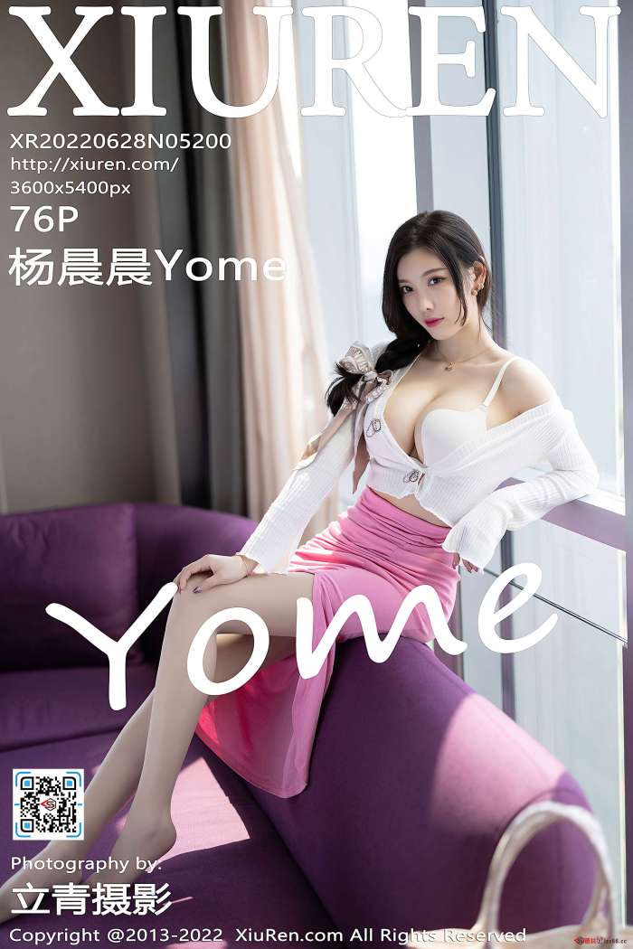 [XiuRen秀人网] 2022.06.28 NO.5200 杨晨晨Yome [76+1P637M]