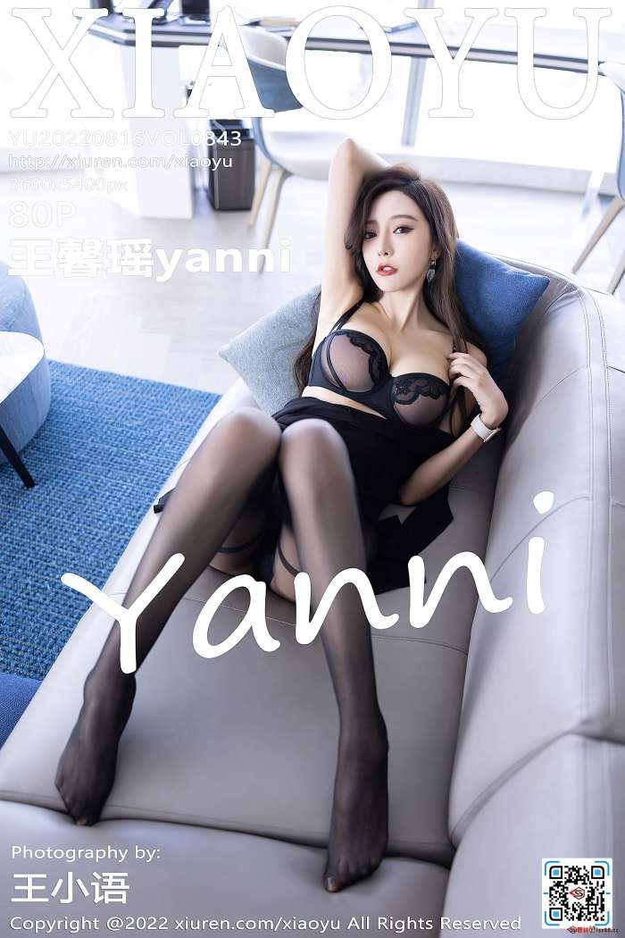 [XiaoYu语画界] 2022.08.16 VOL.843 王馨瑶yanni [80+1P632M]