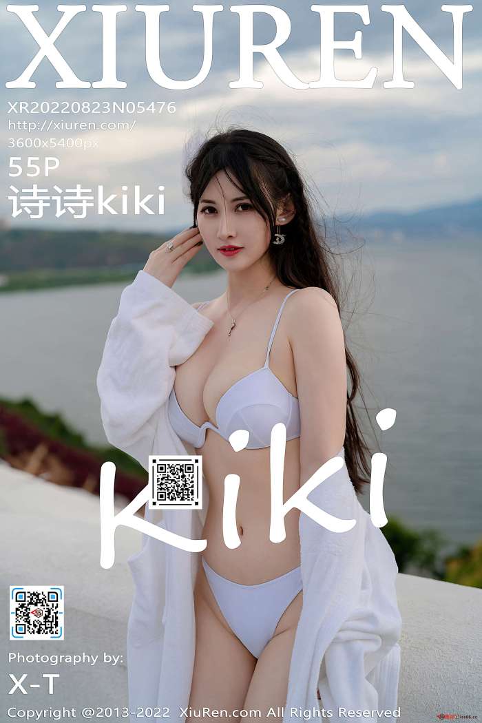 [XiuRen秀人网] 2022.08.23 NO.5476 诗诗kiki 大理旅拍 [55+1P476M]