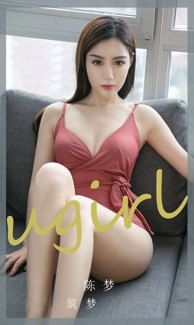 [Ugirls尤果网] 爱尤物专辑 2022.09.03 No.2403 筑梦 陈梦 [35P90M]