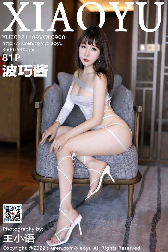 [XIAOYU语画界] 2022.11.09 VOL.900 波巧酱 [81+1P-664M]