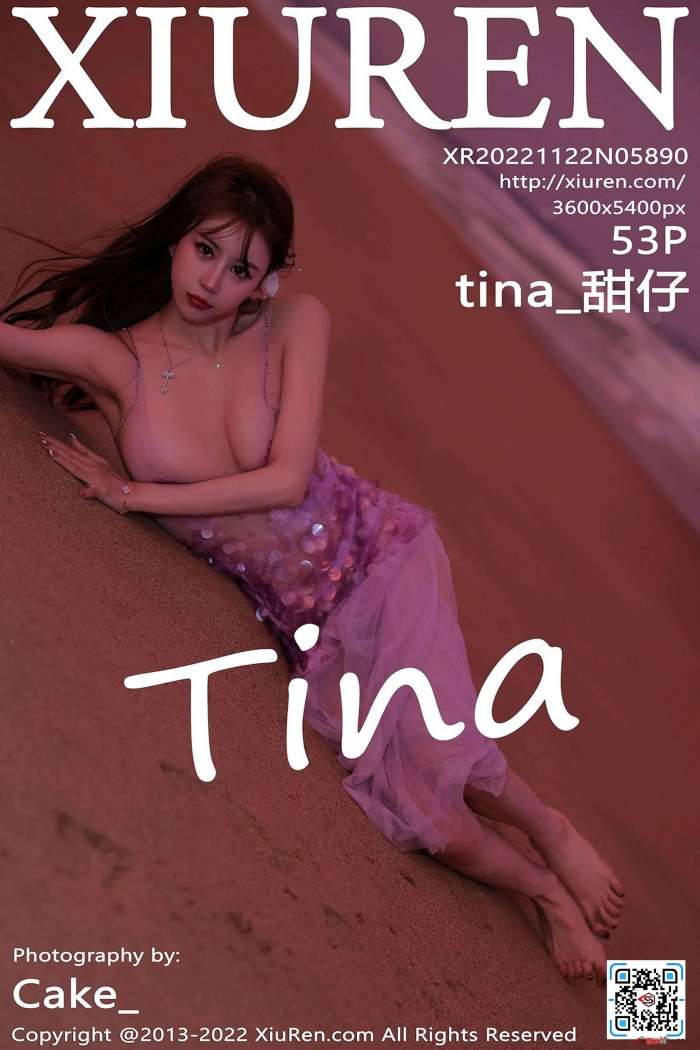 [XiuRen秀人网] 2022.11.22 No.5890 tina_甜仔海南旅拍 [53+1P-428M]