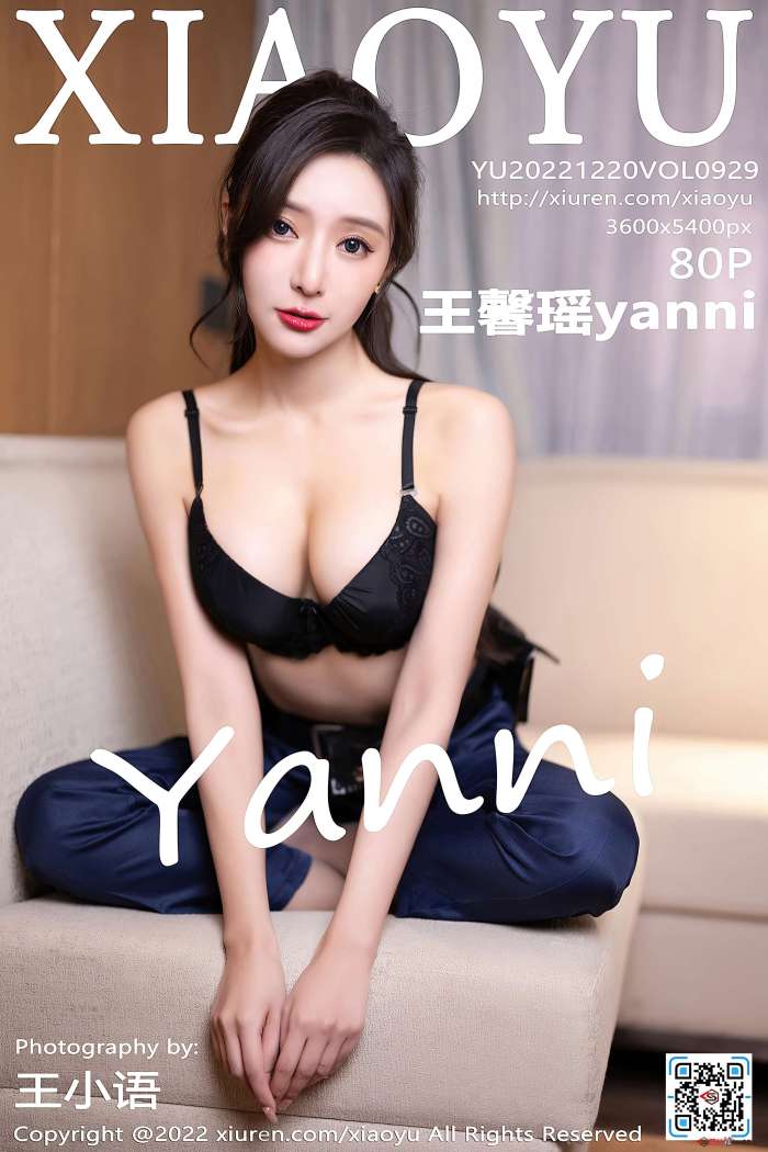 [XiaoYu语画界] 2022.12.20 VOL.929 王馨瑶yanni [80+1P-695M]