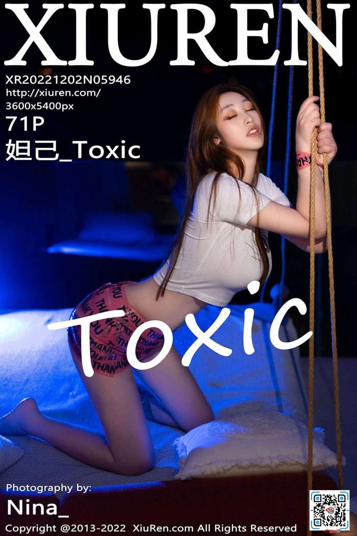 [XiuRen秀人网] 2022.12.02 No.5946 妲己_Toxic [71+1P-598M]